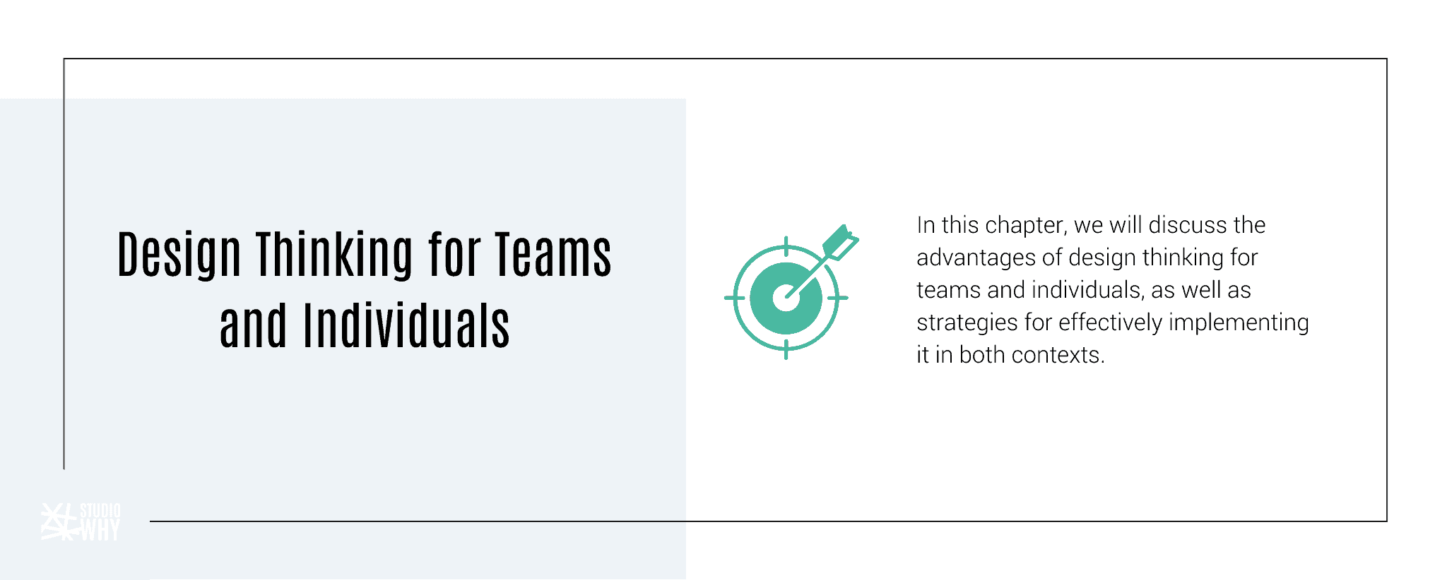 Design Thinking for Teams and Individuals