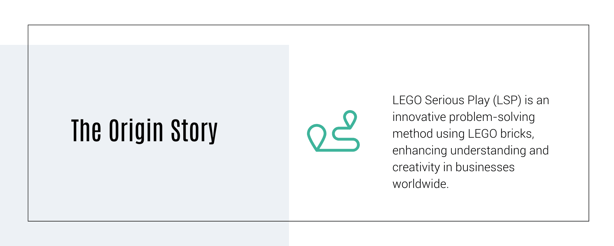 LEGO SERIOUS PLAY History